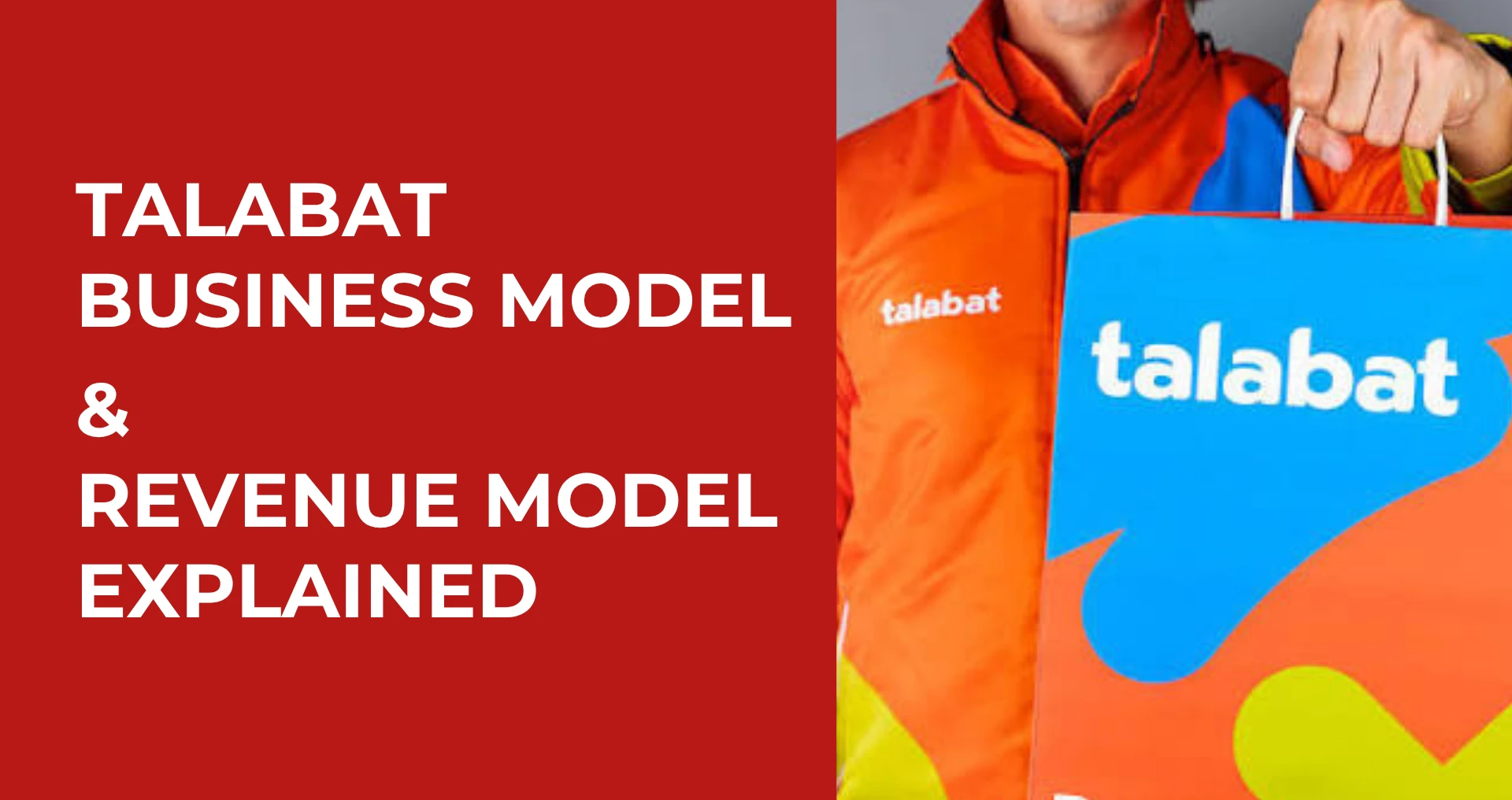 Talabat Business Model and Revenue Model Explained (2026)
