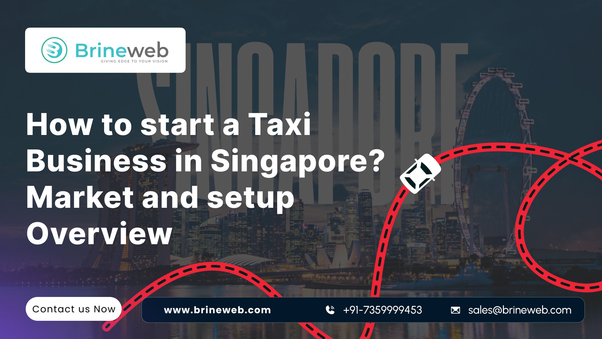 How to Start a Taxi Business in Singapore: Market, Licenses & Setup Guide (2026)