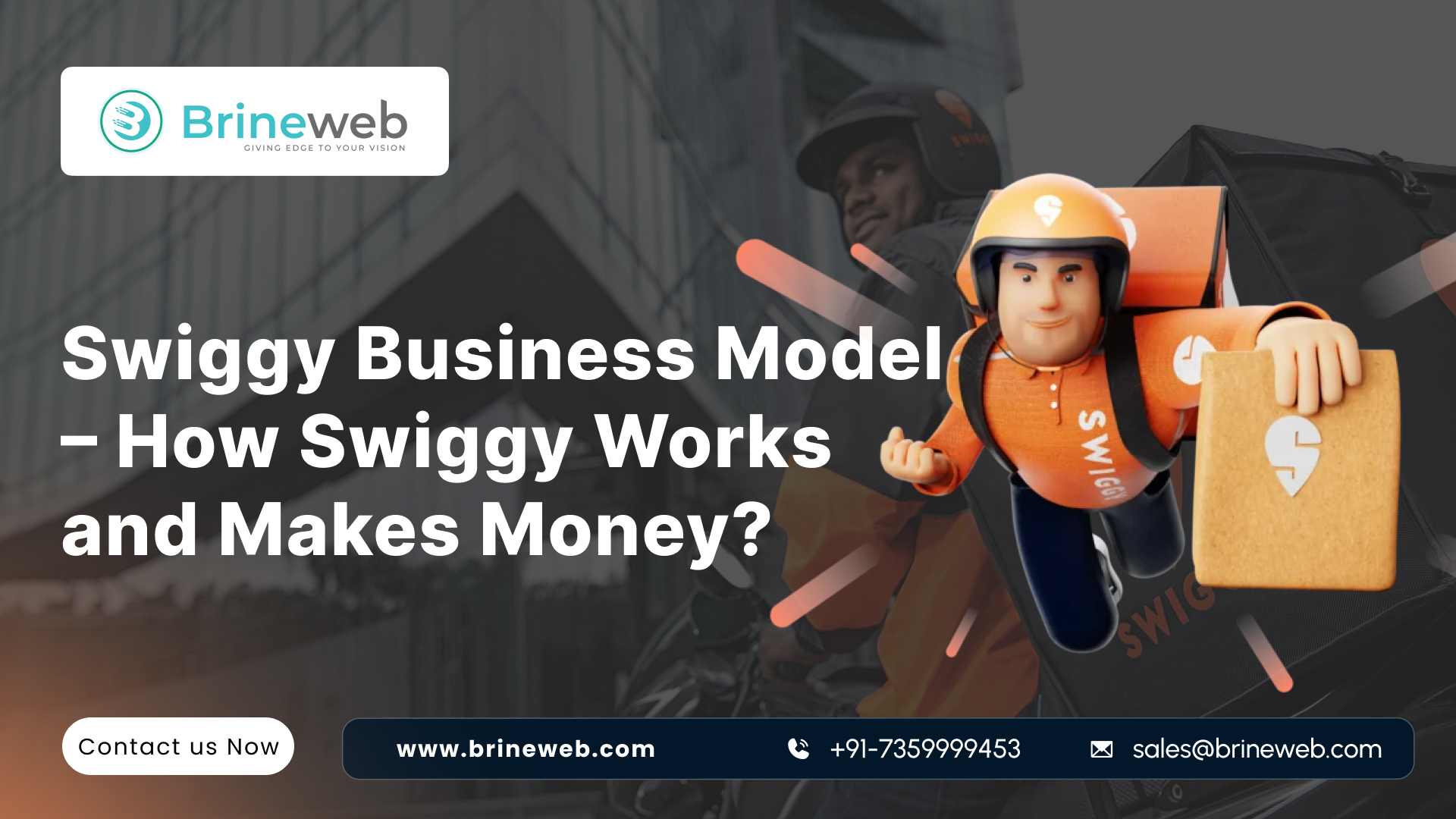 Swiggy Business Model: How Swiggy Works and Makes Money