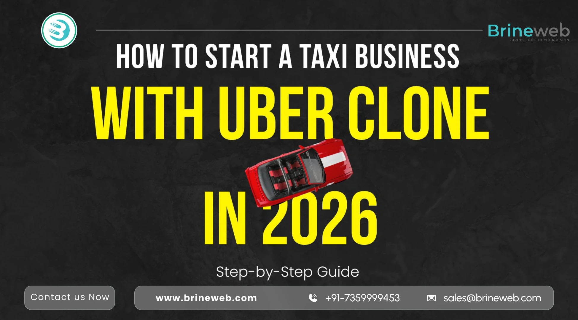 How to Start a Taxi Business with an Uber Clone in 2026 Step By Step Guide