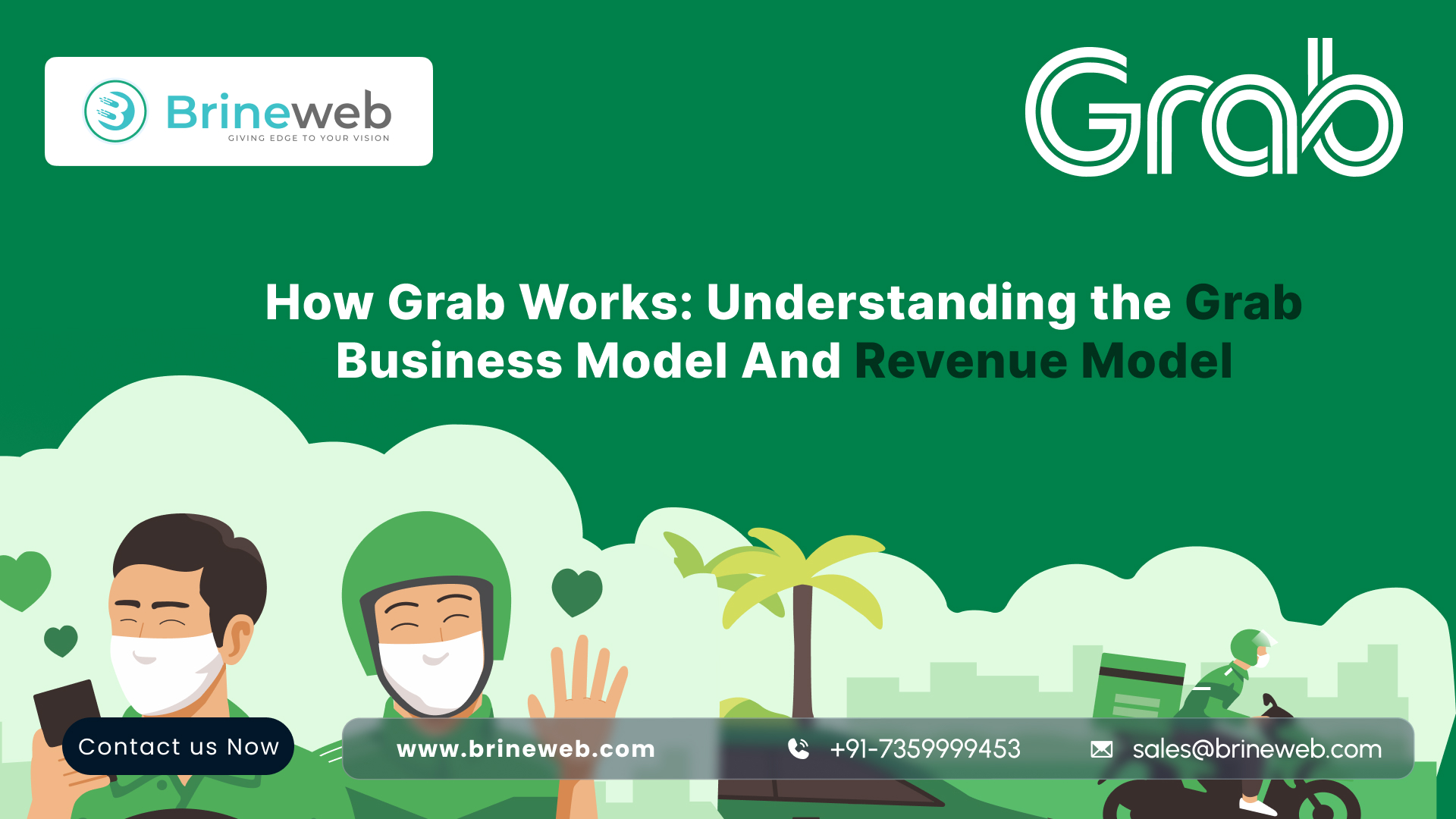 How Grab Works: Business Model, Revenue Streams and Growth Strategy (2026)